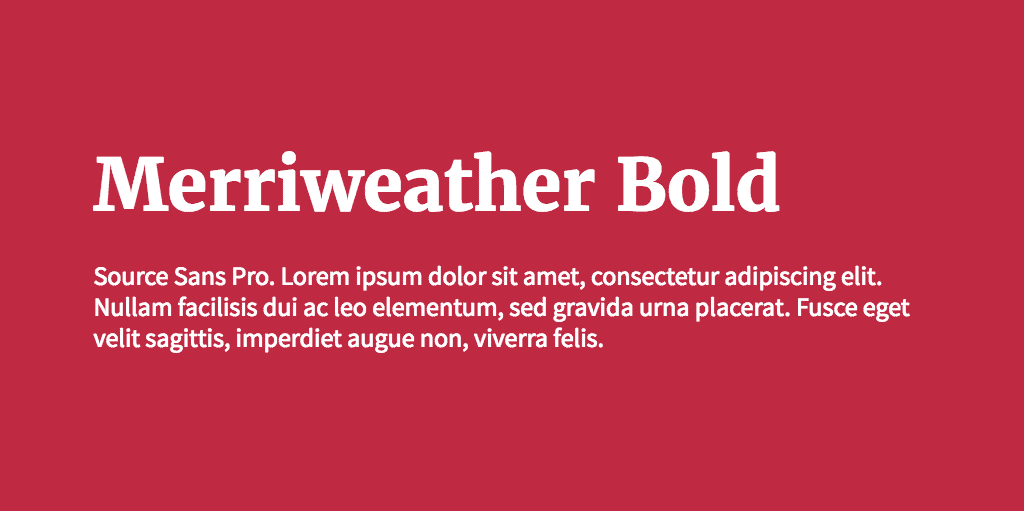Merriweather & Source Sans Pro font combination