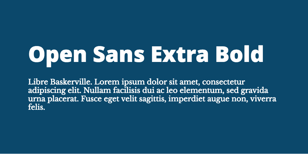 Open Sans & Libre Baskerville font combination