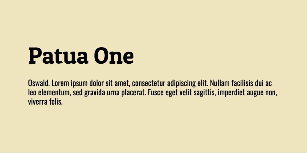 Patua One & Oswald Font Combination