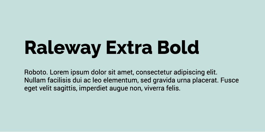 Raleway & Roboto font combination